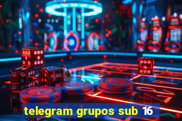 telegram grupos sub 16